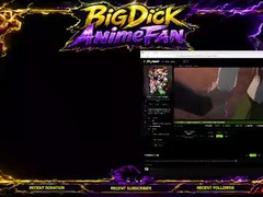Recent screenshot of bigdickanimefan